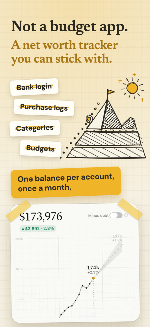 No budgets and no categories. It tracks what you have and what you owe.