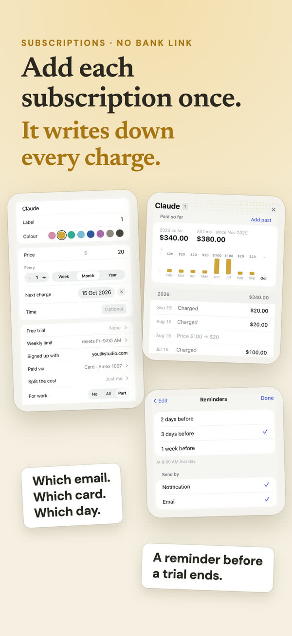 What your subscriptions really cost, with a reminder before each one renews.